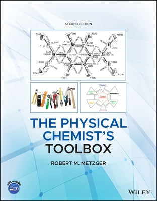 The Physical Chemist's Toolbox by Metzger, Robert M.