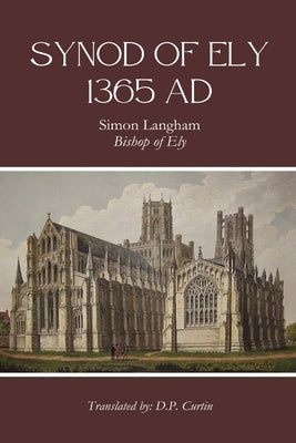 Synod of Ely: 1365 Ad: 135 by Langham, Simon