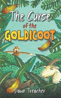 The Curse of the Goldicoot by Treacher, Dawn