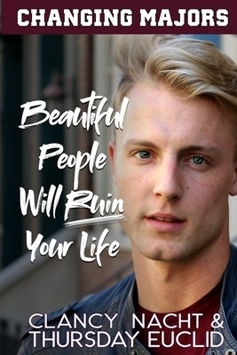 Beautiful People Will Ruin Your Life by Euclid, Thursday