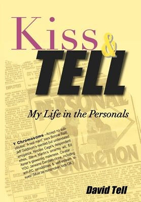 Kiss and Tell by Tell, David