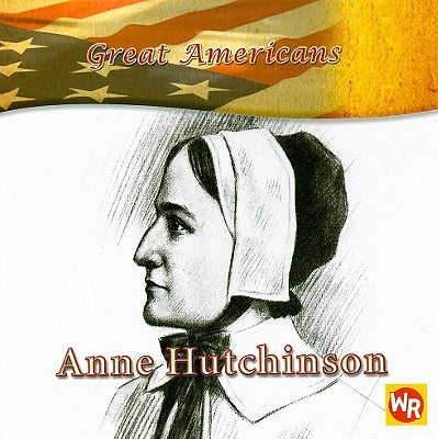 Anne Hutchinson by Kiely Miller, Barbara