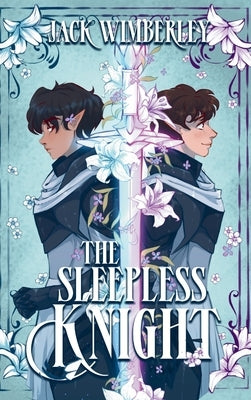 The Sleepless Knight by Wimberley, Jack