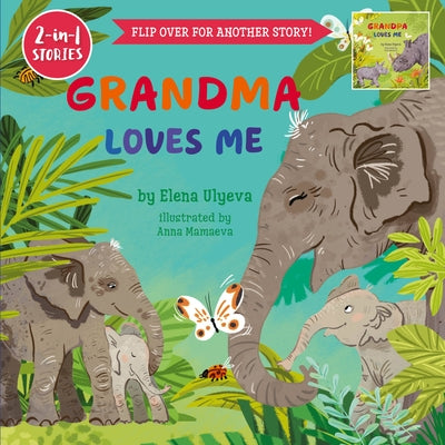 Grandma Loves Me/Grandpa Loves Me by Clever Publishing