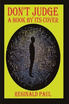 Don't Judge A Book By It's Cover by Paul, Reginald