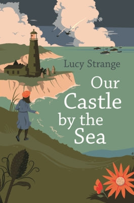 Our Castle by the Sea by Strange, Lucy