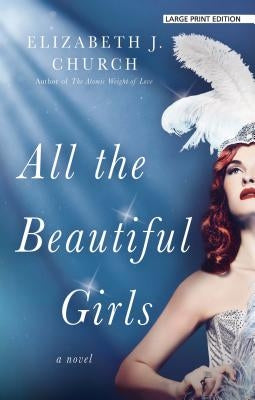 All the Beautiful Girls by Church, Elizabeth J.