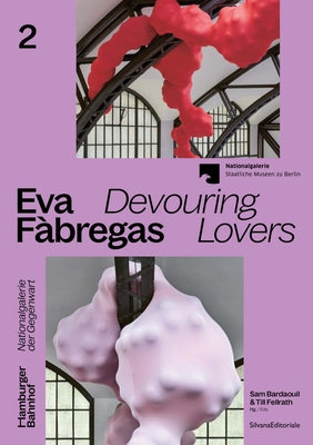 Eva Fàbregas: Devouring Lovers by Fabregas, Eva