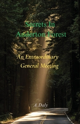 Secrets in Anderton Forest by Daly, A.