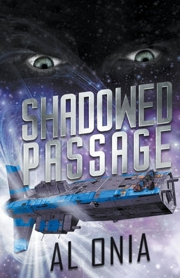 Shadowed Passage by Onia, Al
