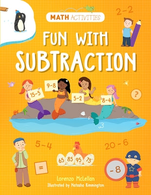 Fun with Subtraction by McLellan, Lorenzo