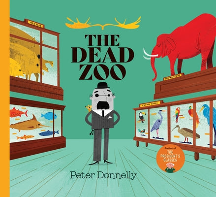 The Dead Zoo by Donnelly, Peter
