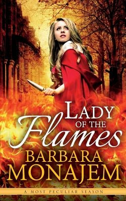 Lady of the Flames by Monajem, Barbara