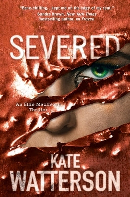 Severed by Watterson, Kate
