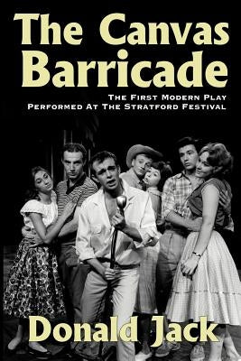 The Canvas Barricade by Jack, Donald