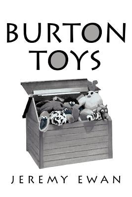 Burton Toys by Ewan, Jeremy