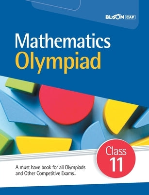 BLOOM CAP Mathematics Olympiad Class 11 by Jha, Rahul