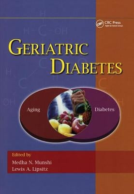 Geriatric Diabetes by Munshi, Medha N.