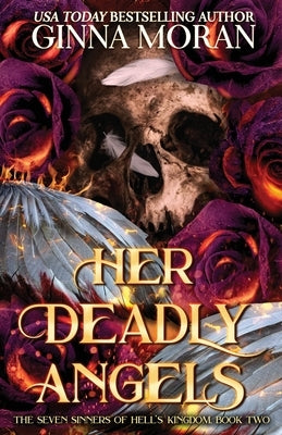 Her Deadly Angels by Moran, Ginna