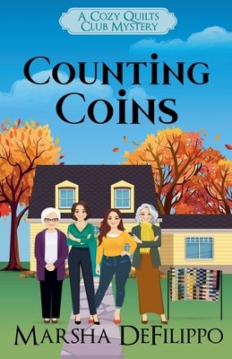 Counting Coins by Defilippo, Marsha