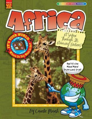 Africa: A Safari Through Its Amazing Nations! by Marsh, Carole