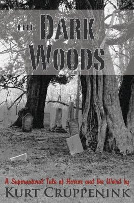 The Dark Woods by High, Dwayne