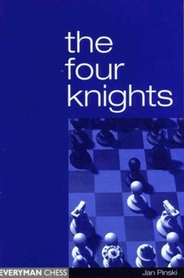 The Four Knights by Pinski, Jan
