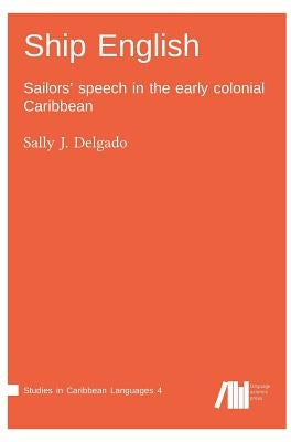Ship English by Delgado, Sally
