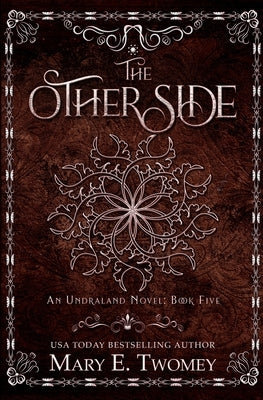 The Other Side by Twomey, Mary E.