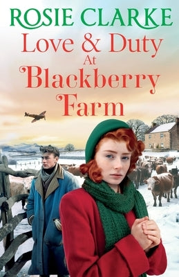 Love and Duty at Blackberry Farm by Clarke, Rosie