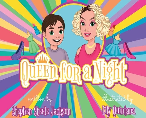 Queen for a Night by Jackson, Stephen Steele