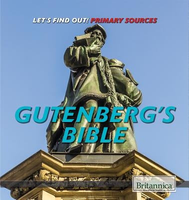 Gutenberg's Bible by Carter, Jason