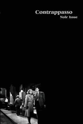 Contrappasso, Noir Issue: International Writing by Goran, Lester