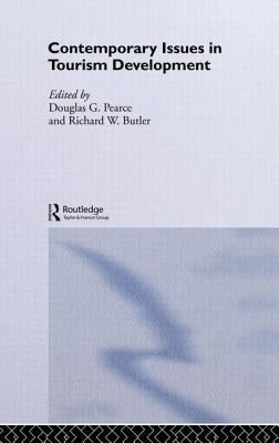Contemporary Issues in Tourism Development by Butler, Richard W.