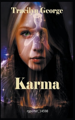 Karma by George, Tracilyn