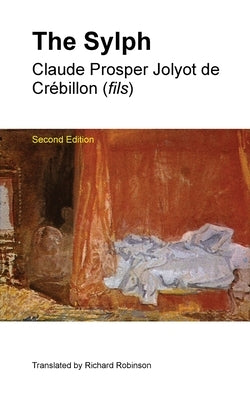 The Sylph by de Crébillon, Claude Prosper Jolyot