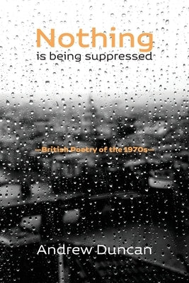 Nothing is being suppressed by Duncan, Andrew