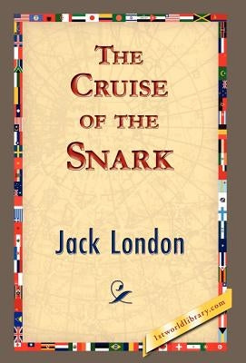 The Cruise of the Snark by London, Jack