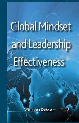 Global Mindset and Leadership Effectiveness by Loparo, Kenneth A.