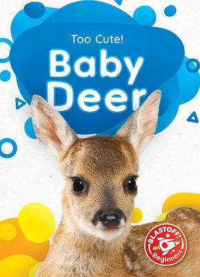 Baby Deer by Sabelko, Rebecca