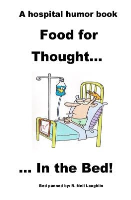 In The Bed by Laughlin, R. Neil