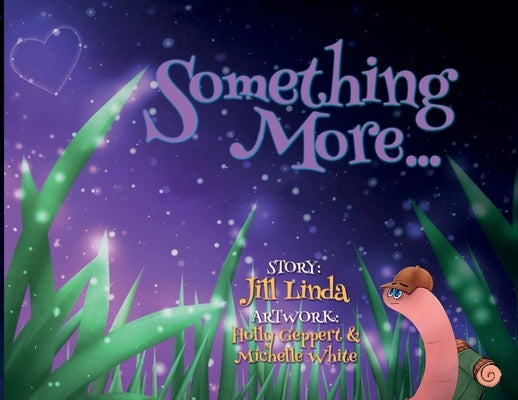 Something More... by Linda, Jill
