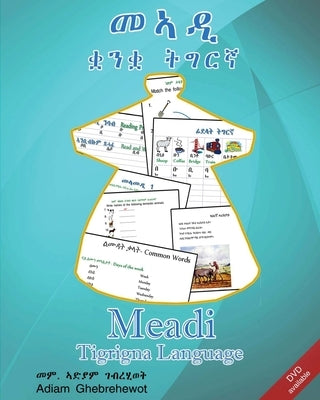 Meadi Tigrigna Language by Weldemicael, Henok