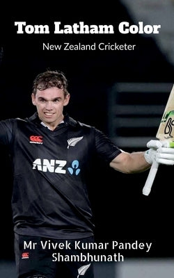 Tom Latham Color: New Zealand Cricketer by Pandey, Vivek Kumar