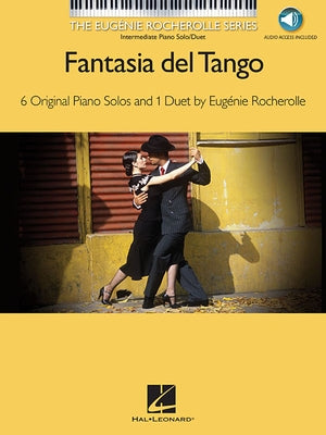 Fantasia del Tango Book/Online Audio by Rocherolle, Eugenie