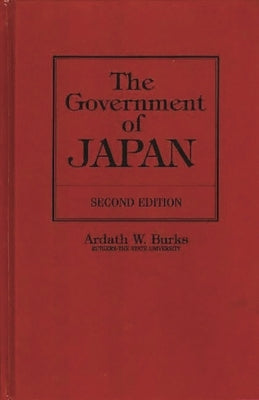 The Government of Japan by Burks, Ardath W.