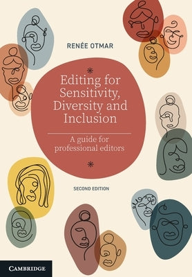 Editing for Sensitivity, Diversity and Inclusion by Otmar, Renée