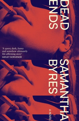 Dead Ends by Byres, Samantha