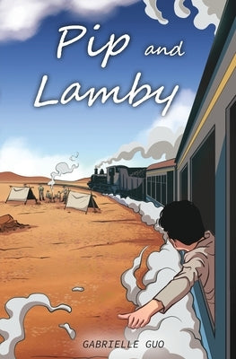 Pip and Lamby by Guo, Gabrielle