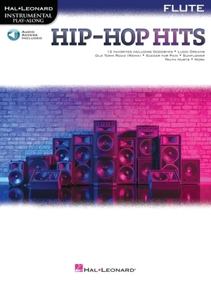 Hip-Hop Hits for Flute Play-Along with Online Audio by Hal Leonard Corp